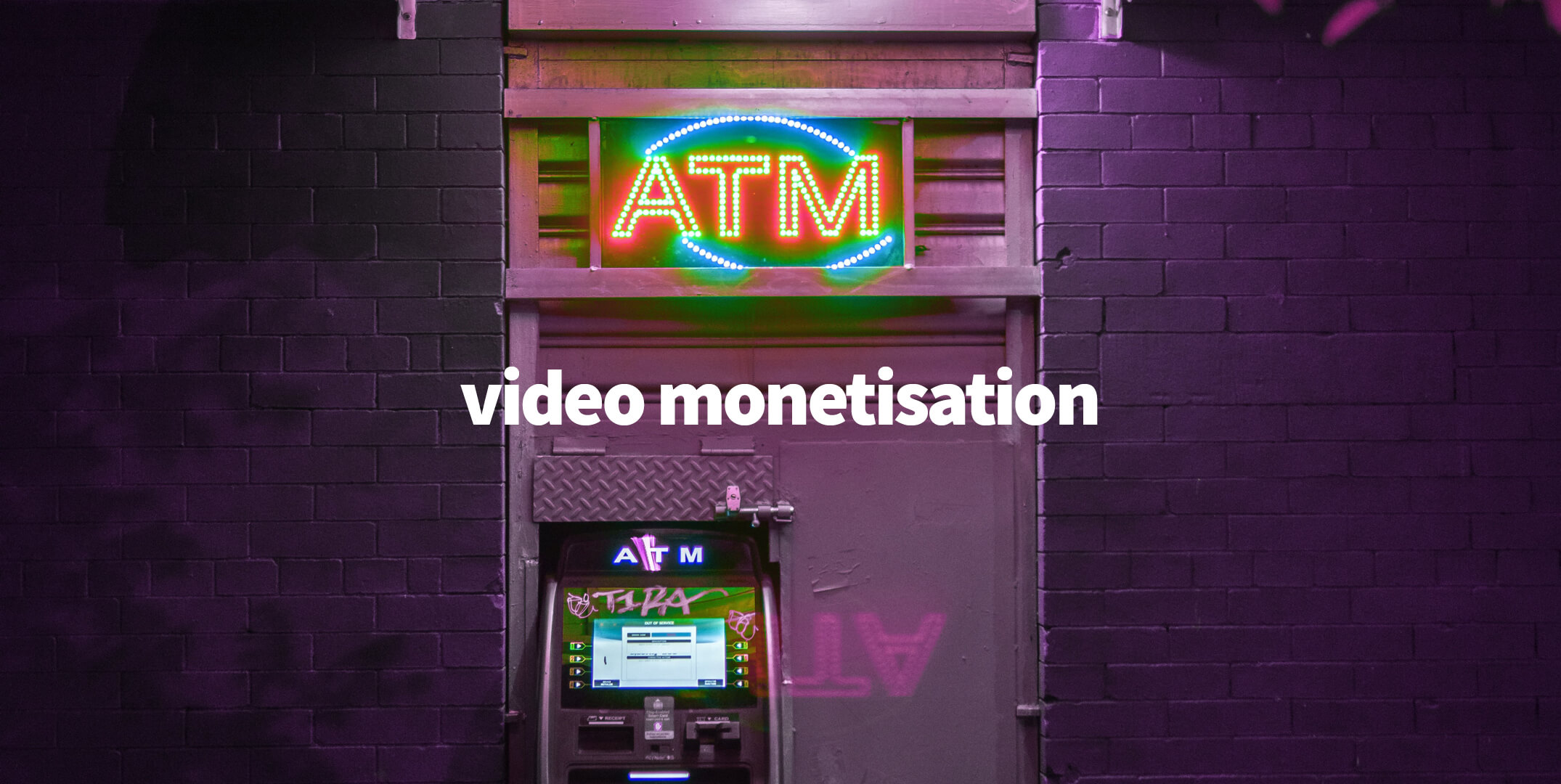 Video Monetisation - Industrie Media